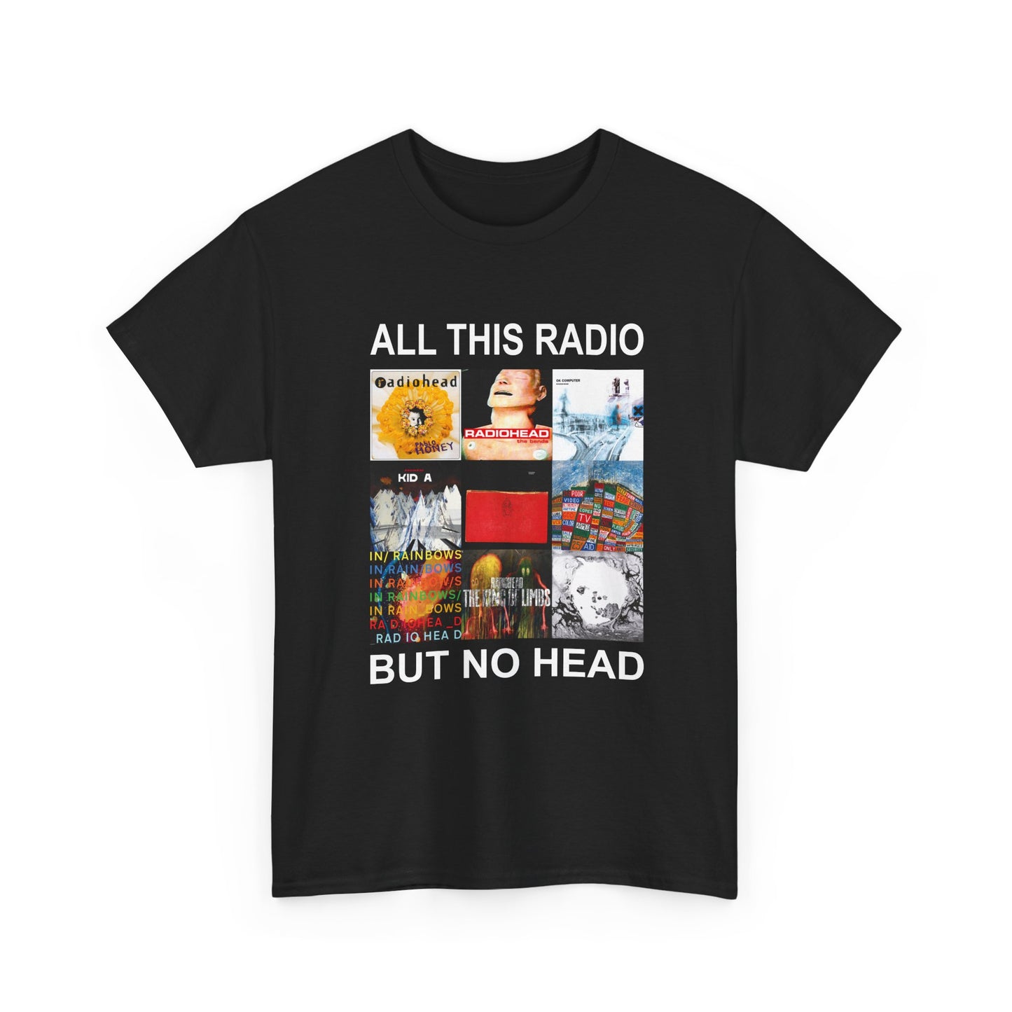 All This Radio But No Head | T-Shirt