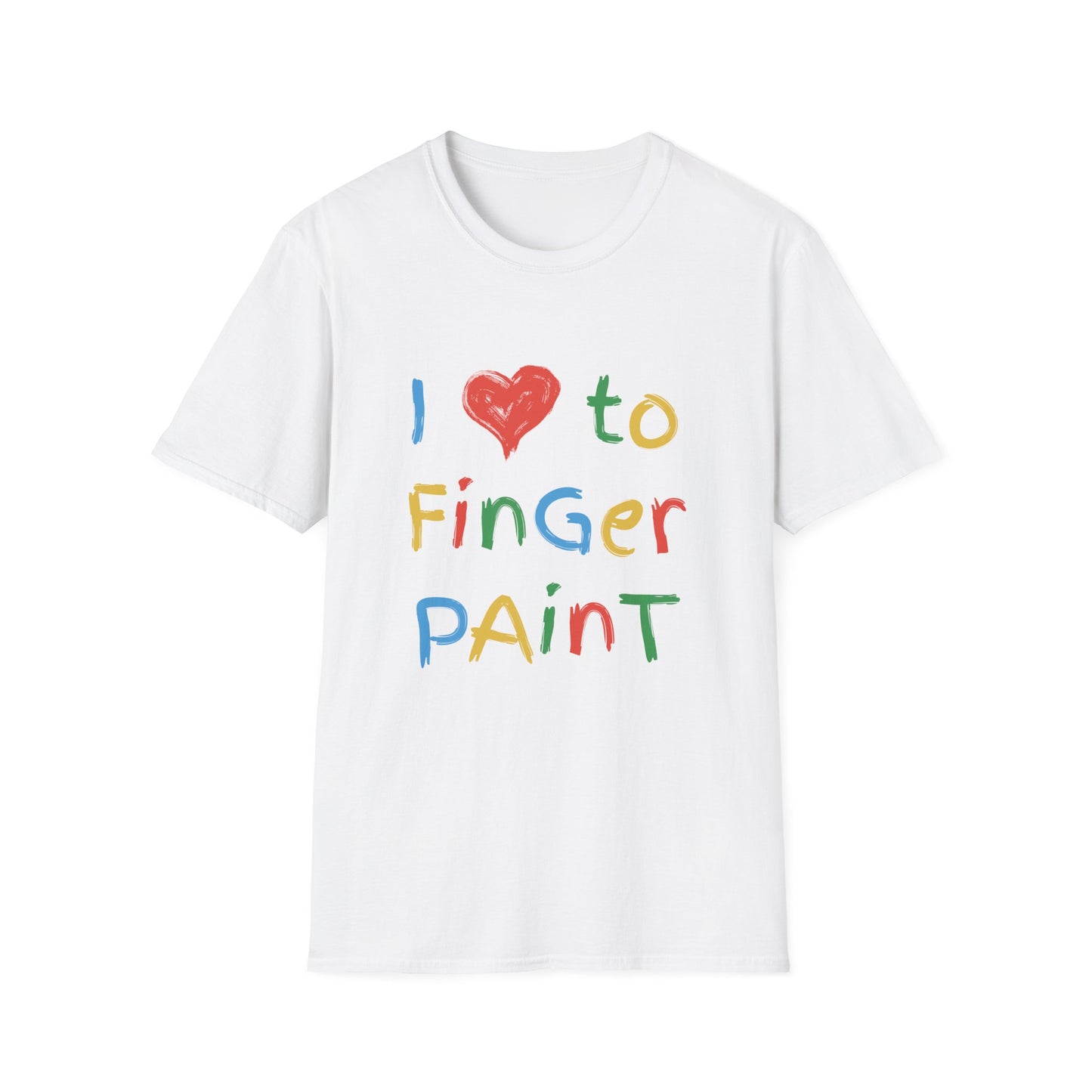 I Love To Finger Paint | T-Shirt