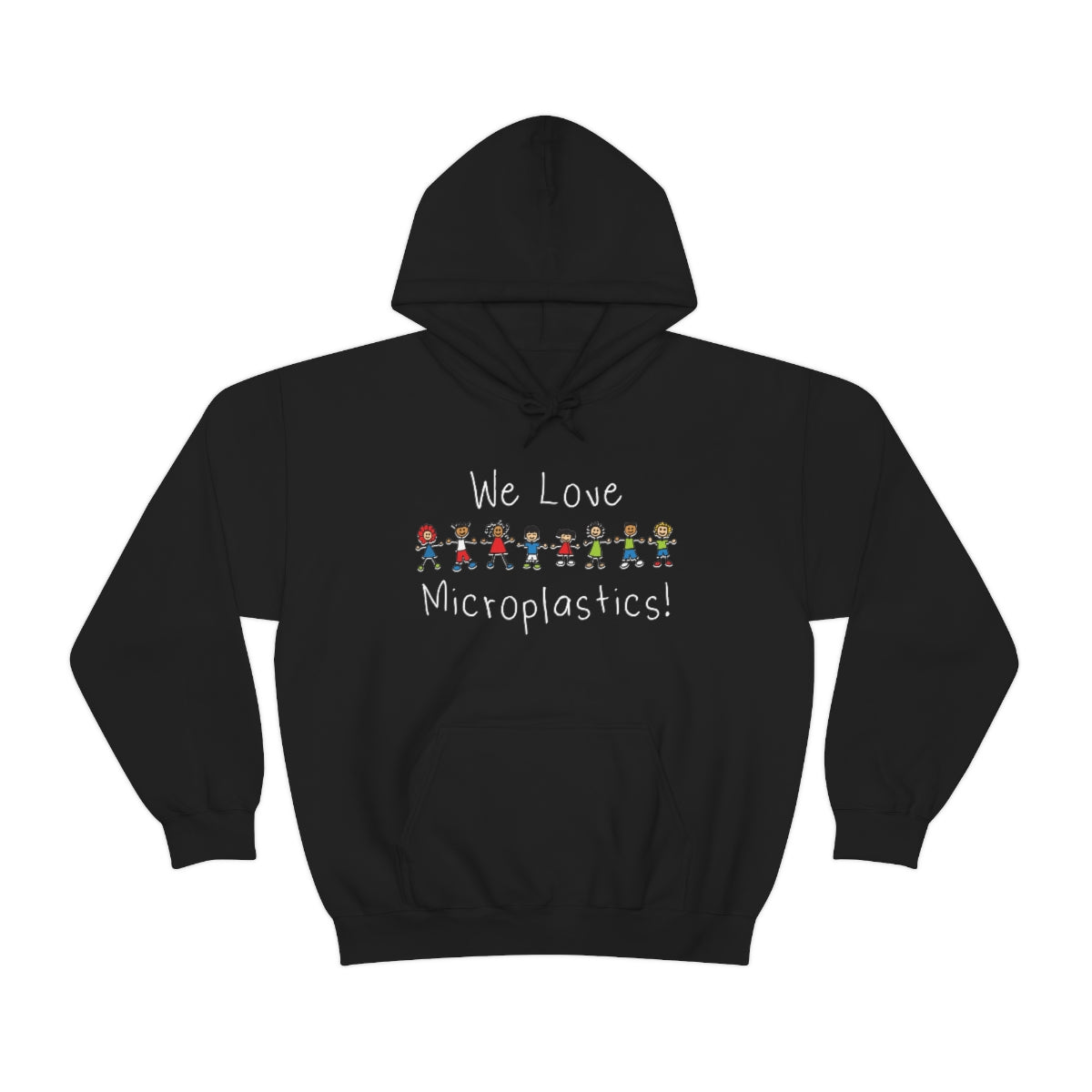 'We Love Microplastics!' - Hoodie