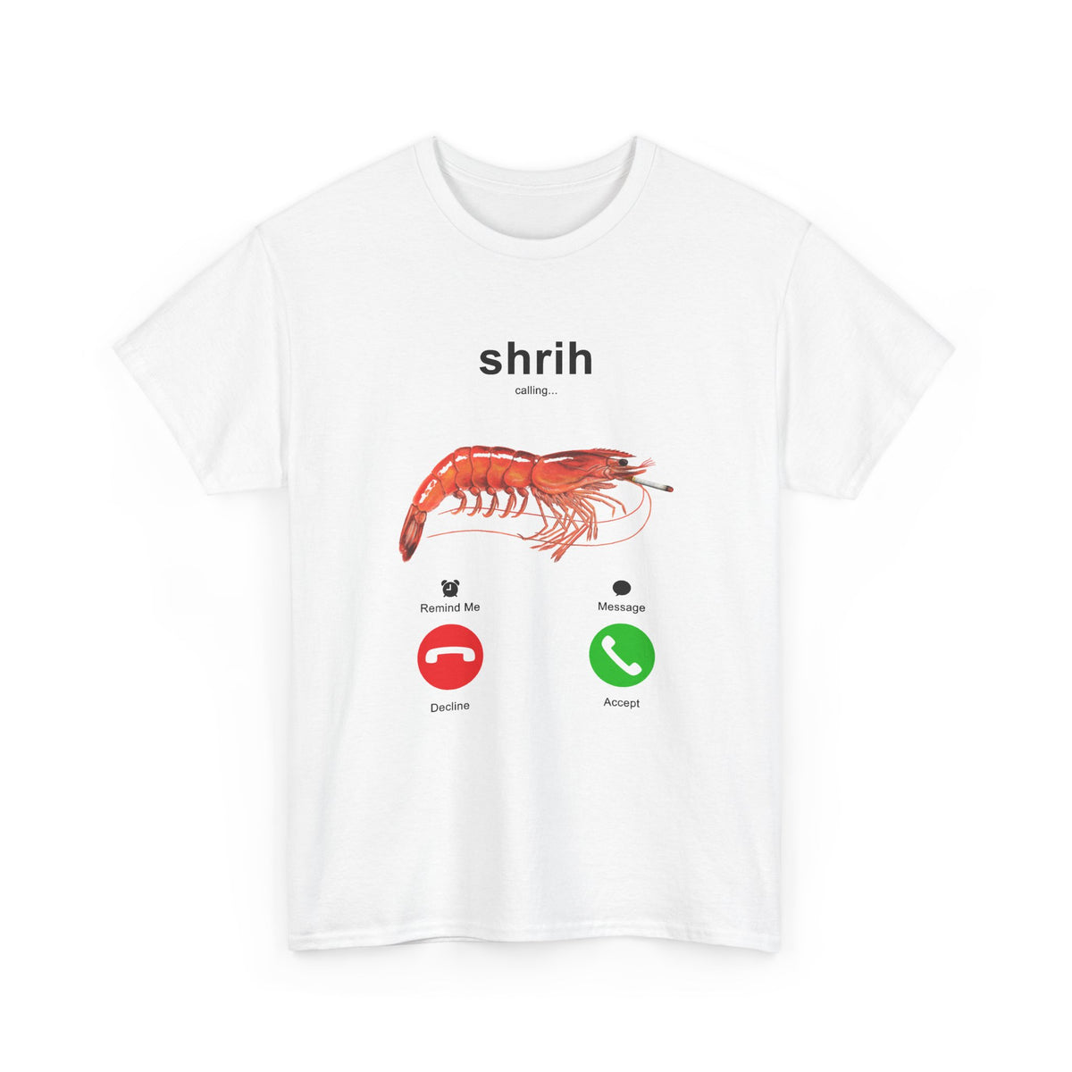 Shrih Calling | T-Shirt