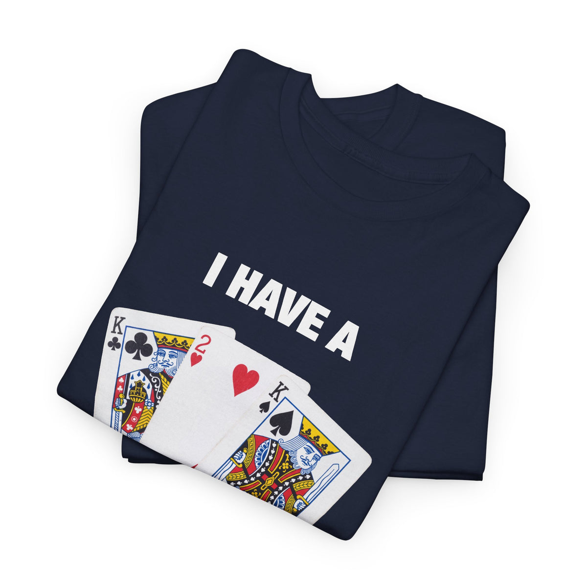 I Have a Busting Problem T-Shirt