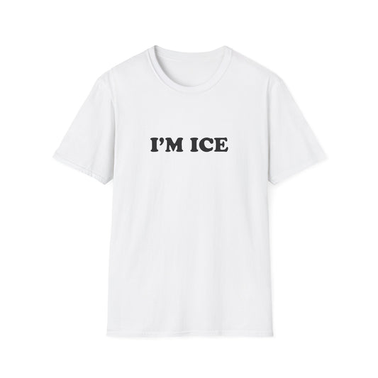I'm Ice | T-Shirt