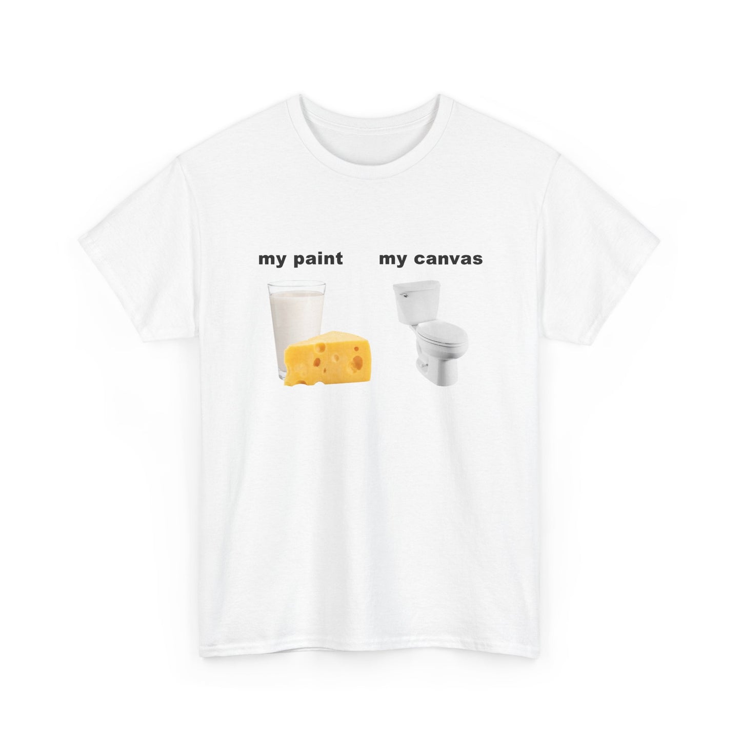 my paint, my canvas | T-Shirt