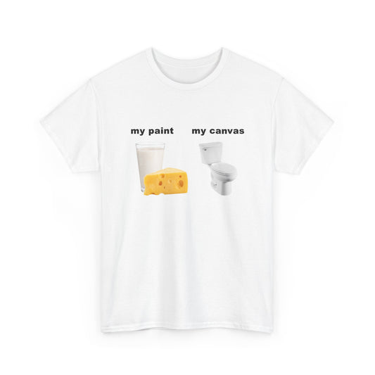 my paint, my canvas | T-Shirt