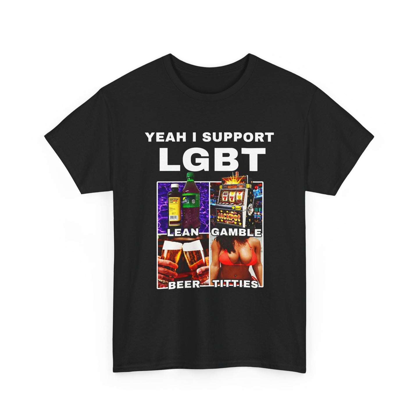 Yeah I Support LGBT | T-Shirt