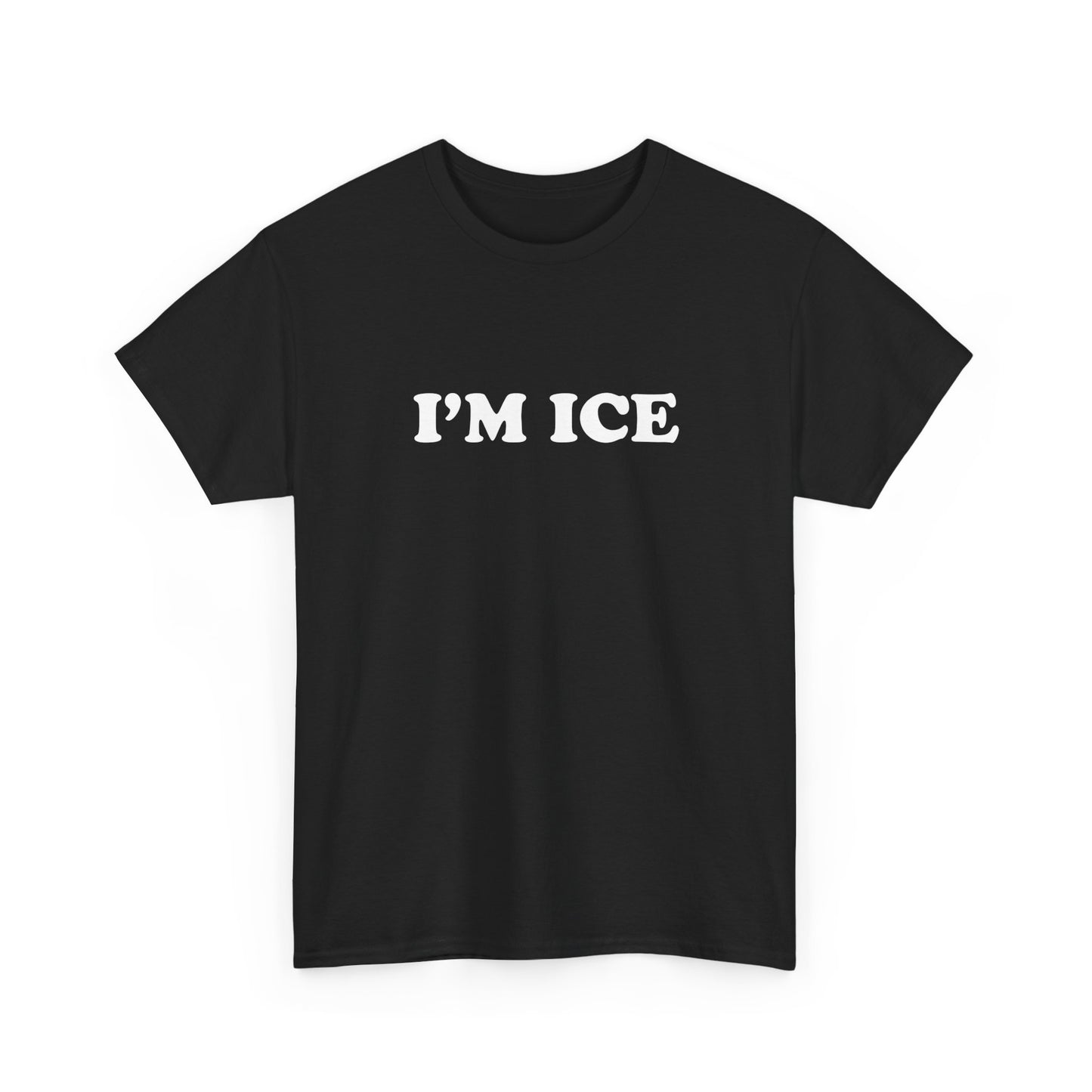 I'm Ice | T-Shirt