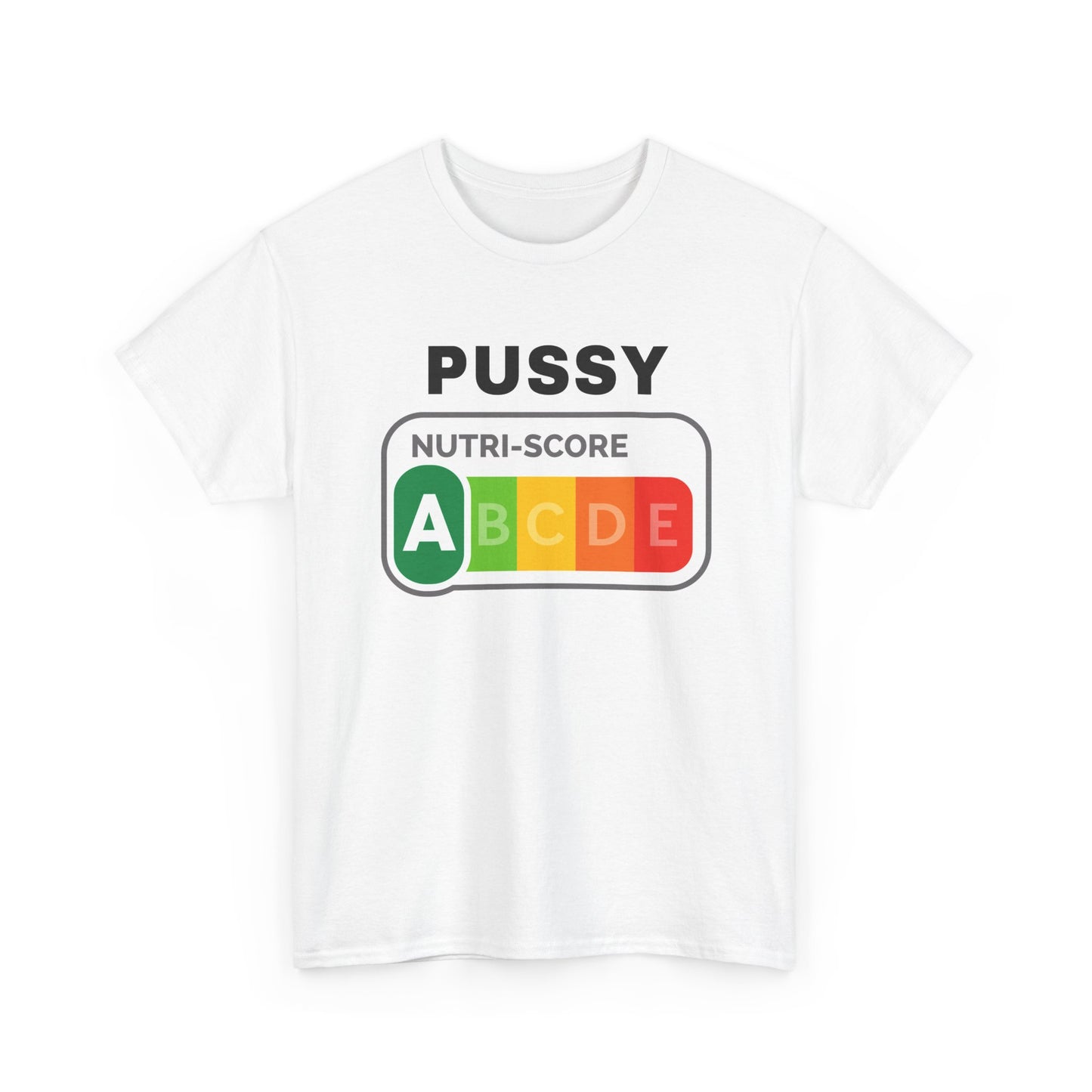 Pussy Nutri-Score | T-Shirt