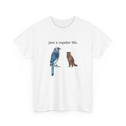 Just a Regular Life (Regular Show) | T-Shirt