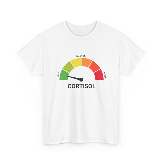 Low Cortisol | T-Shirt