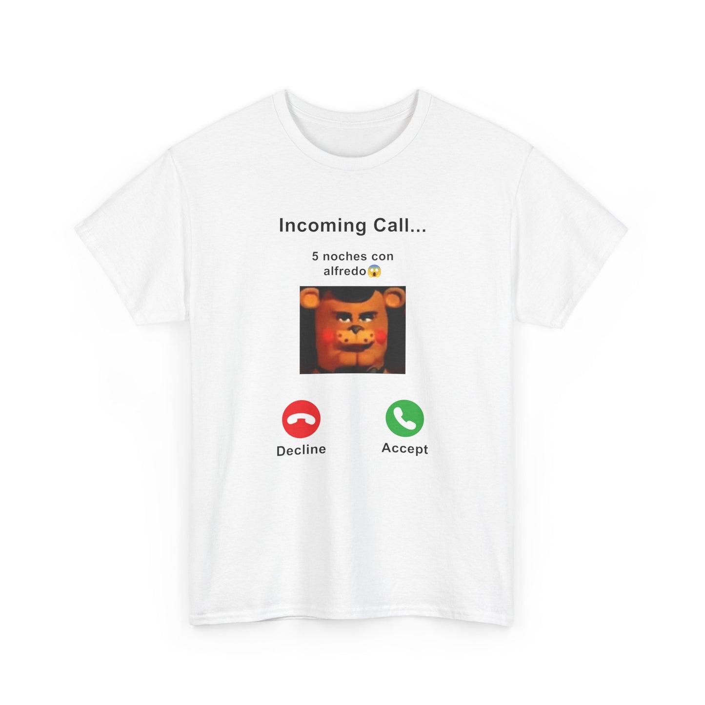 Incoming Call 5 Noches Con Alfredo | T-Shirt