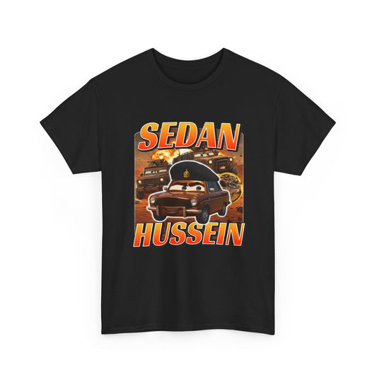 Sedan Hussein | T-Shirt