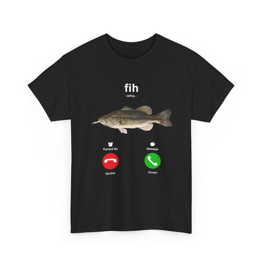 Fih Calling | T-Shirt