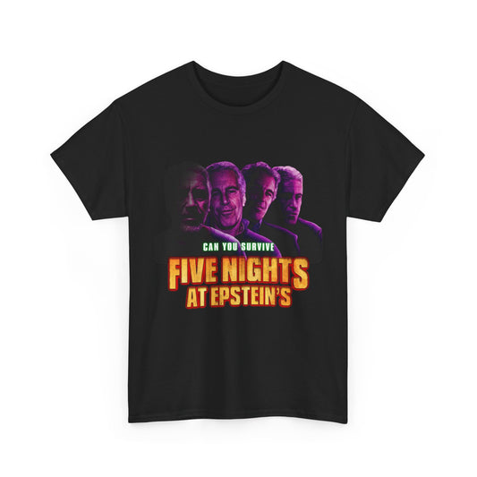 Five Nights at Epstein's | T-Shirt