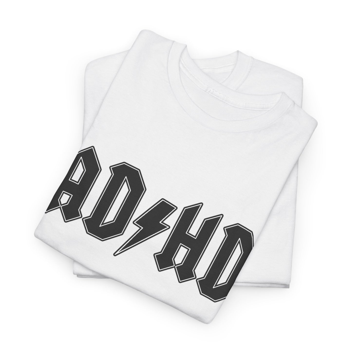 ADHD ACDC Parody | T-Shirt